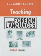 Teaching Modern Foreign Languages: A Handbook for Teachers (Koga