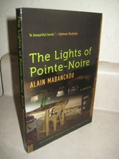 LIGHTS OF POINTE NOIRE Alain Mabanckou ARC 1st Edition Advance Uncorrected Proof