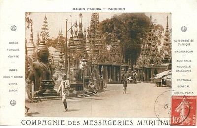 COMPAGNIE des MESSAGERIES MARITIMES Dagon, Pagode, Rangun
