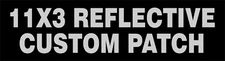 CUSTOM REFLECTIVE WHITE ON BLACK 11"X3" PATCH  WITH VELCRO® BRAND FASTENER
