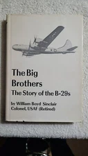 THE BIG BROTHERS, THE STORY OF THE B-29s (William Boyd Sinclair, 1972)