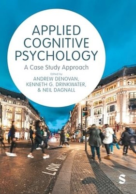 Applied Cognitive Psychology A Case Study Approach - Paperback NEW Andrew Denova