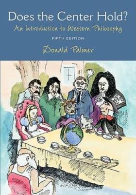 Does the Center Hold?: An Introduction to Western Philosophy - Paperback - GOOD
