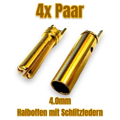   4x Paar 4mm 4,0mm Hochstrom Goldstecker halboffen geschlitzt Lipo ESC Motor RC