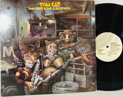 Tom Scott & The L.A.Express - Tom Cat 1975 Ode Records Stereo Vinyl LP Excellent