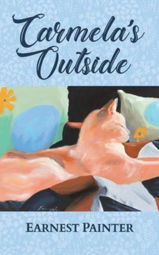 Carmela's Outside, Brand New, Free shipping in the US