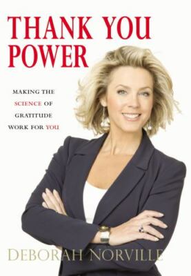 Thank You Power: Making the Science of - Deborah Norville, 078522193X, hardcover