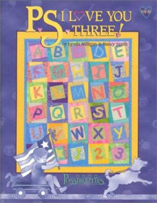 P.S. I Love You Three! - Paperback By Milligan, Lynda - GOOD