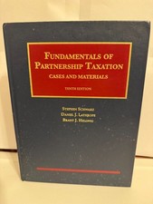 Fundamentals Of Partnership Taxation - Schwarz, Lathrope & Hellwig  (10e)