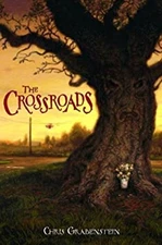 The Crossroads Library Binding Chris Grabenstein