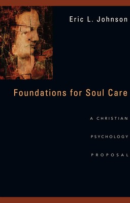 Eric L. Johnson | Foundations for Soul Care | Taschenbuch | Englisch (2014)