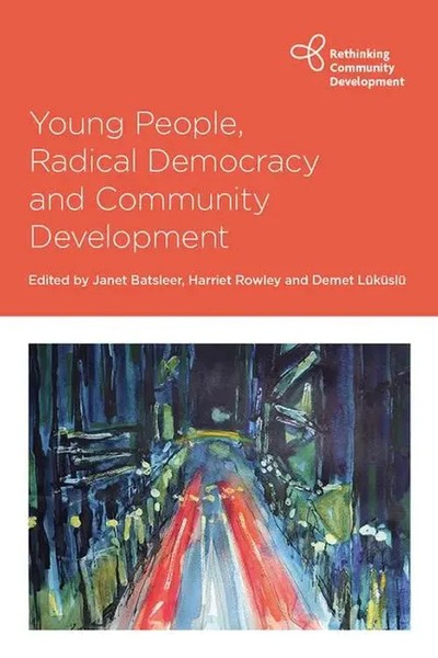 Young People, Radical Democracy And Community Development | Batsleer (U. A.)-image