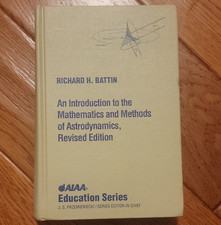 Richard H. Battin Introduction to Astrodynami...