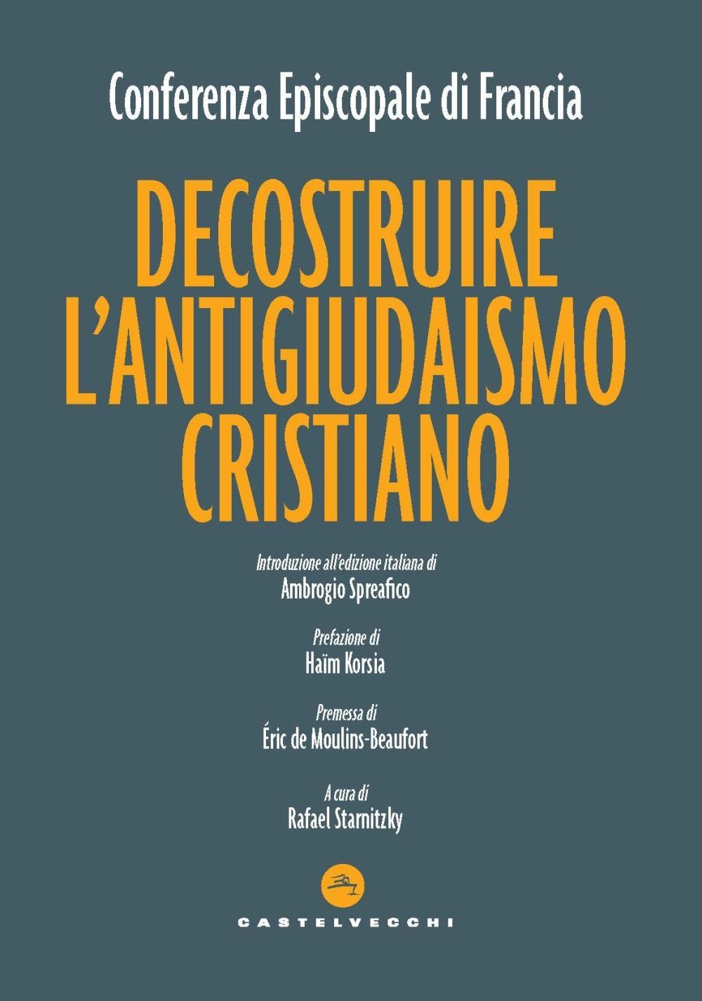 Libri Decostruire L'antigiudaismo Cristiano - Immagine 3
