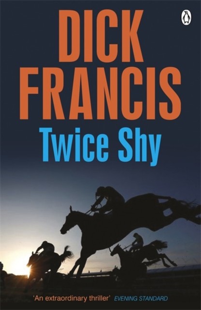 Twice Shy (Francis Thriller) by Dick Francis (PB 2014) - Image 2