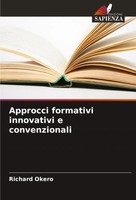 Approcci Formativi Innovativi E Convenzionali Richard Okero Taschenbuch 2024