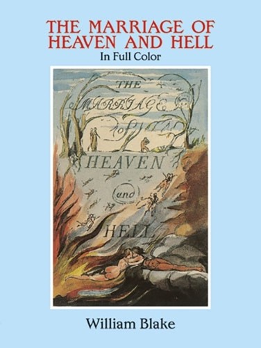 The Marriage of Heaven and Hell by William Blake - 9780486281223