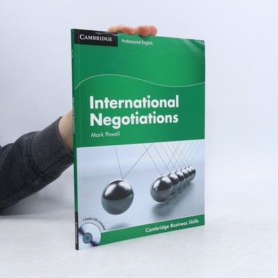 International Negotiations Student's Book with Audio CDs (2)  |  Mark Powell