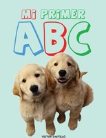 Mi Primer ABC (ImpresióN Gigante) Victor I. Castillo Taschenbuch Spanisch 2020