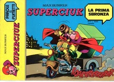 Superciuk n. 11 - Max Bunker - Parole & Fumetti