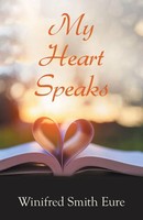 Winifred Smith Eure | My Heart Speaks | Taschenbuch | Englisch (2021)