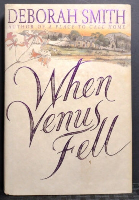 When Venus Fell Deborah Smith HC DJ 1998 Contemporary Romance Fiction