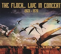 Flock - Live In Concert 1969 - 1970 - Cd - F72Z