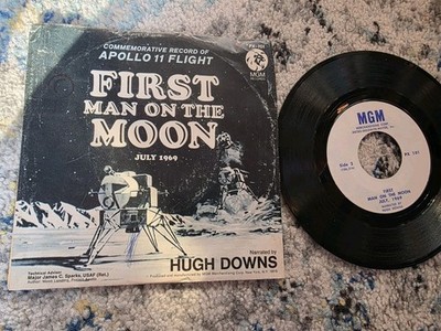Hugh Downs First Man On The Moon July 1969 Apollo 11 Flight 7'' 45 Vinyl Record