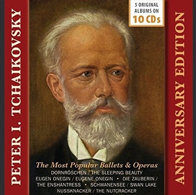 Tchaikovsky: Anniversary Edition - The Most Popular Ballets & Operas -  CD E0VG