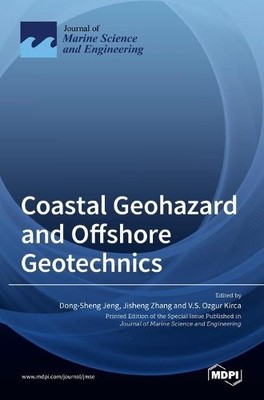 Dong-Sheng Jeng Coastal Geohazard and Offshore Geotechnics (Gebundene Ausgabe)