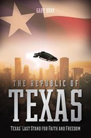 Gary Bray | The Republic Of Texas | Taschenbuch | Englisch (2022)