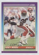 1990 Score Ickey Woods #130 0ez5