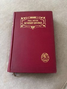 Paul Heyse Die Geburt der Venus Roman Cotta 1909 Jugendstil Original-Leinenband
