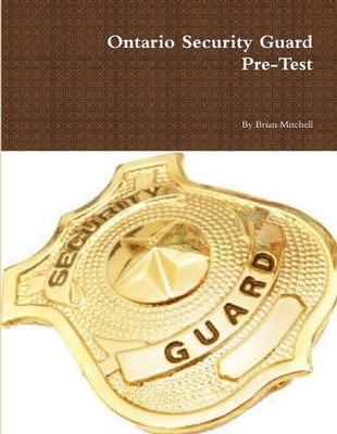 Ontario Security Guard Pre-Test by Brian Mitchell (English) Paperback Book