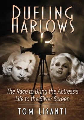 Tom Lisanti Dueling Harlows (Taschenbuch)