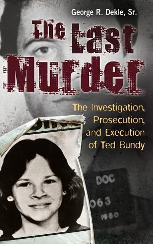 Thumbnail - George R. Dekle Sr. The Last Murder (gebundene Ausgabe)