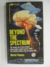Beyond The Spectrum, Martin Thomas, Paperback Library, 1st Print, 1967