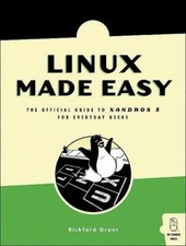 Linux Made Easy: The Offical Guide to - Paperback, by Grant Rickford - Very Good
