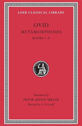 Metamorphoses, Volume I: Books 1-8 (Loeb Classical Library 42) - Image 3