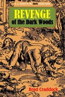 Revenge Of The Dark Woods Brad Craddock Taschenbuch Kartoniert / Broschiert 2016