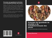 Alexej Maxurow | PrincíPio Da Igualdade De Direitos E Da AutodeterminaçãO Dos...