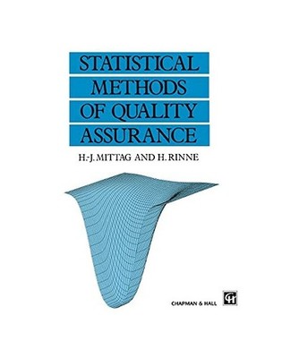 Statistical Methods of Quality Assurance, Hans-Joachim. Mittag, Horst 