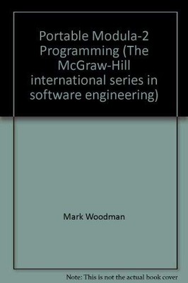 Portable Modula-2 Programming (The McGraw-Hill international... - Mark Woodman