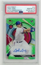 Josh Jung 2023 Topps Finest Green Wave Autograph #'d 58/99 PSA 10 AUTO 10