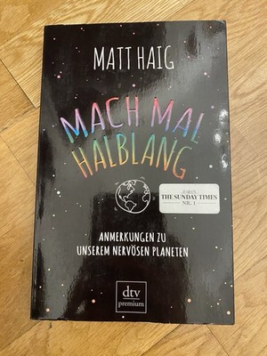 Mach mal halblang. Anmerkungen zu unserem nervösen Planeten / Zustand sehr gut