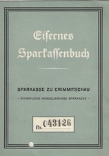 Żelazna księga kas oszczędnościowych, Sparkasse Crimmitschau Sachsen 1942-1945