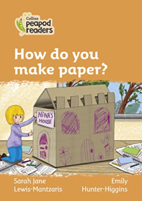 Collins Peapod Readers - Level 4 - How do you make pape - Paperback / softback N
