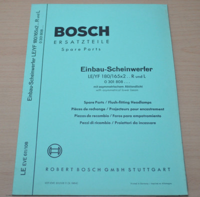 Bosch Einbau Scheinwerfer LEYF 180 165x2 R L Glühlampe    Ersatzteilliste