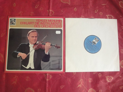YEHUDI MENUHIN ERKLÄRT DIE INSTRUMENTE DES ORCHESTERS VINYL LP TOP ZUSTAND !!