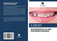 BogendrÄHte IN DER KieferorthopÄDie Puneet Kumar (U. A.) Taschenbuch 96 S. 2024